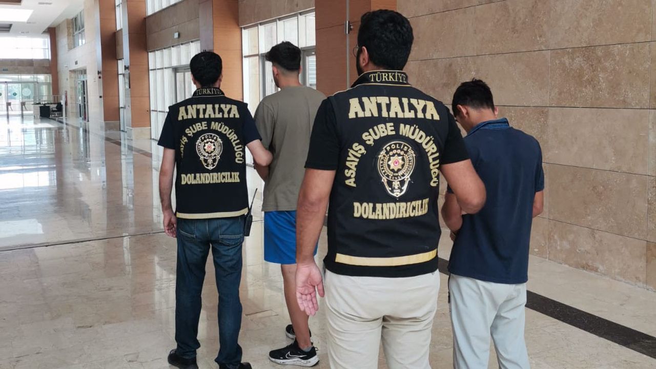 Antalya'da dolandırıcılıktan 6 şahıs yakalandı