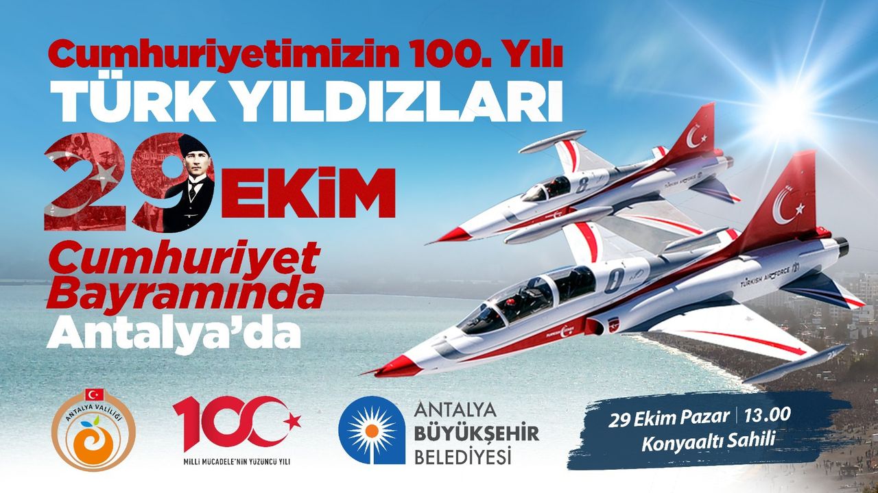 Antalya Cumhuriyetin 100. yılını Türk Yıldızları ile kutlayacak