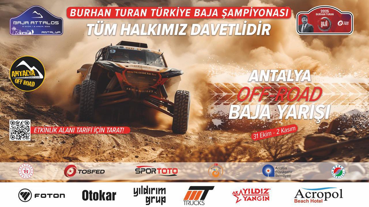 Türkiye 2025 Baja rüzgarı Kepez'den esecek