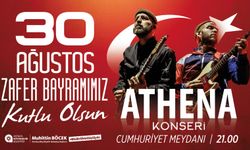 Antalya'da 30 Ağustos’ta Athena konseri