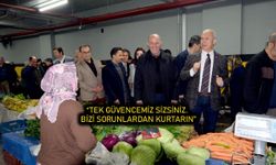 CHP'li Özçelik pazar esnafının dertlerini dinledi