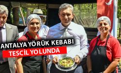 Antalya'nın geleneksel lezzeti yörük kebabı tescileniyor