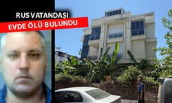 Rus vatandaşı yalnız yaşadığı evde ölü bulundu