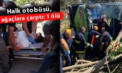 Direksiyonda fenalaşıp kaza yapan otobüs şoförü öldü