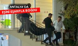 Eski eşini eşarpla boğan şüpheli: Eski konuları açtı, kendimi kaybettim