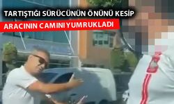 Alanya'da trafikte tartışma: Ukraynalı sürücünün aracının camını yumrukladı