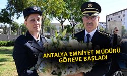 Antalya Emniyet Müdürü Zaimoğlu göreve başladı