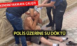 Antalya'da üzerine tiner dökerek kendini yakmaya çalıştı