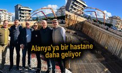 Alanya'da sağlıkta yeni dönem: Özel Alanya Deniz Hastanesi'nin temeli atıldı