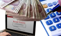 Vergi ve yatırım düzenlemeleri Resmi Gazete'de
