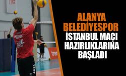 Alanya Belediyespor Erkek Voleybol Takımı, İstanbul maçı hazırlıklarına başladı