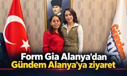Form Gia Alanya'da hizmete başladı