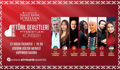 Türk dünyasının ezgileri Antalya'da buluşuyor