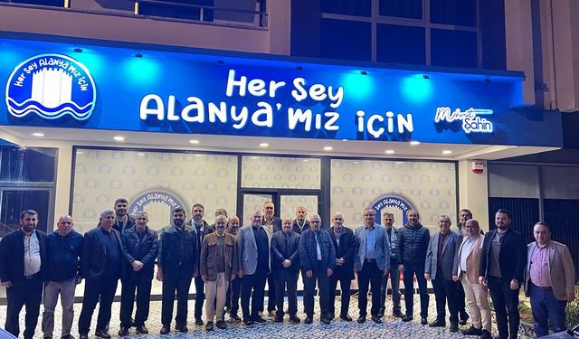 Alanya Belediye Başkan adayı Şahin, derneklerle bir araya geldi