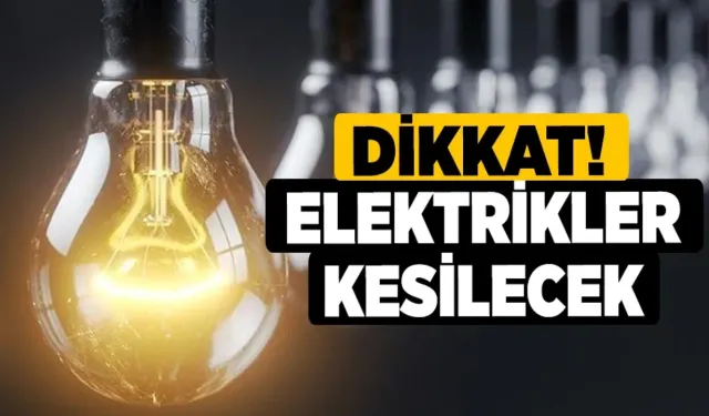 Alanya'da elektrik kesintisi! Mahmutlar, Kestel, Avsallar, Kargıcak, Yaylalar, Beyreli....