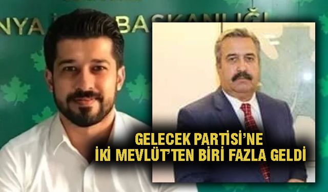 Gelecek Partisi Alanya karıştı! Çakan istifa etti