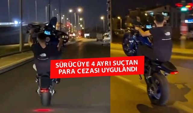 Motosikletle akrobatik hareketlere ceza