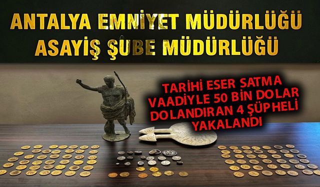 Antalya'da tarihi eser dolandırıcıları yakalandı