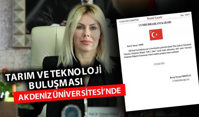 Antalya'ya 'Tarım Teknokenti' müjdesi