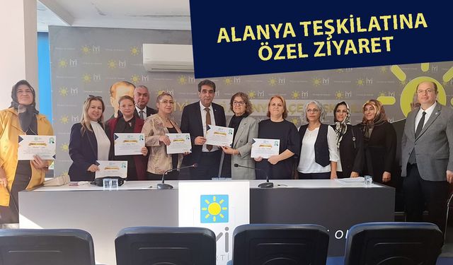 İYİ Parti'de Alanya hamlesi: İl Başkanı Kaya delegelere sertifika dağıttı