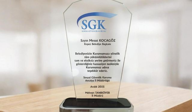 Kepez'e 'SGK' teşekkürü