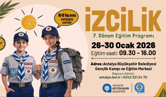 Büyükşehir'in 7'nci dönem izcilik eğitimleri başlıyor