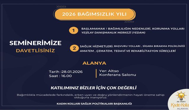 Bağımlılıkla mücadelede farkındalık semineri Alanya'da