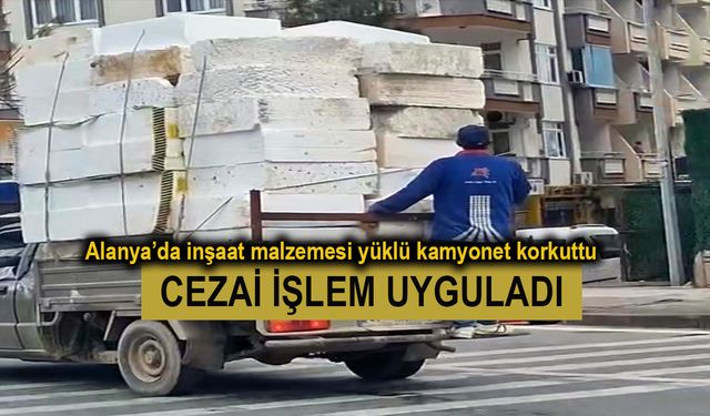 Alanya'da tehlikeli yolculuğa ceza