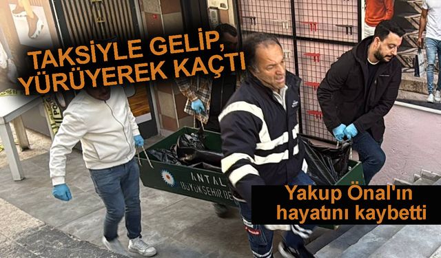 Antalya'da alacak tartışması cinayetle bitti