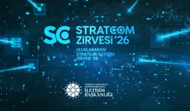 STRATCOM Zirvesi'nde Türkiye'nin küresel barış ve adalet vurgusu