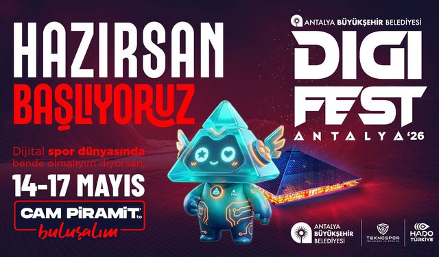 Dijital dünyanın kalbi Antalya'da atacak