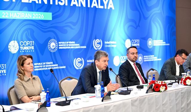 COP31 Bilgilendirme ve İstişare Toplantısı gerçekleştirildi