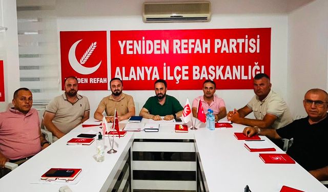 Yeniden Refah Partisi Alanya’dan güçlü saha mesajı: “Alanya’yı Dinliyoruz” başlıyor