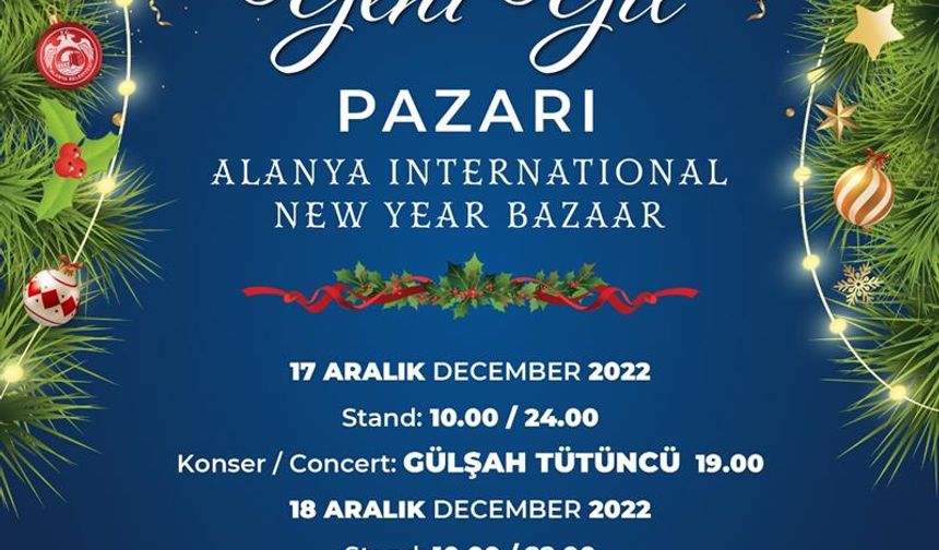 Alanya Uluslararası Yeni Yıl Pazarı başlıyor