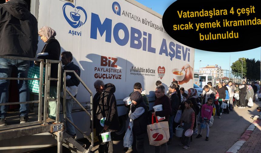 Büyükşehir Mobil Aşevi'nden sıcak yemek ikramı