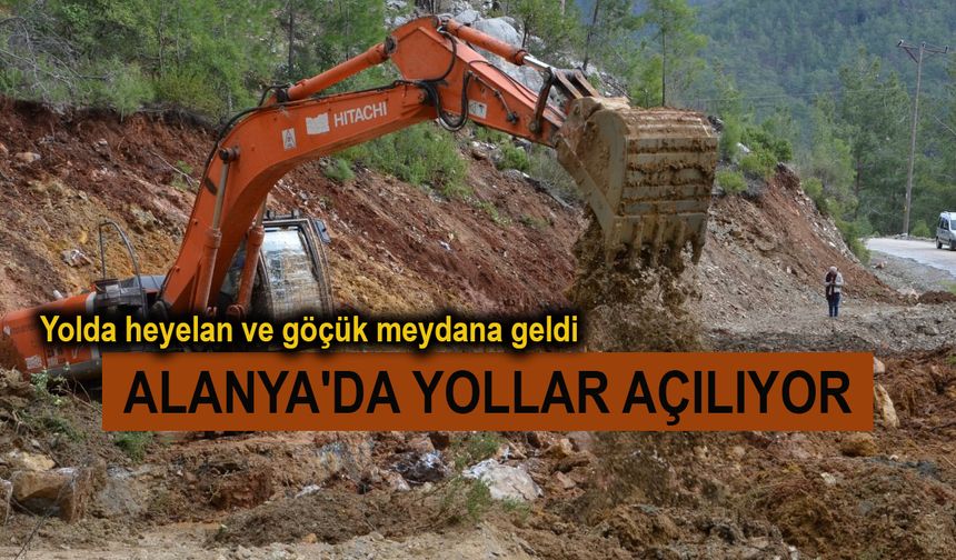 Büyükşehir Alanya'da yolları açık tutmak için çalışıyor