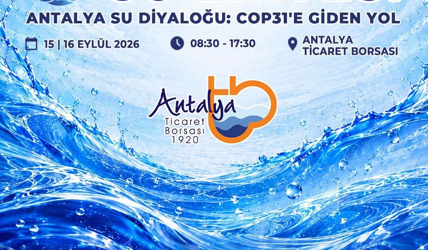 Antalya Su Zirvesi'ne hazırlanıyor
