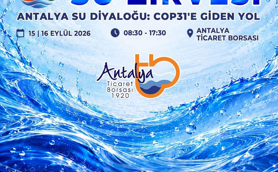 Antalya Su Zirvesi'ne hazırlanıyor