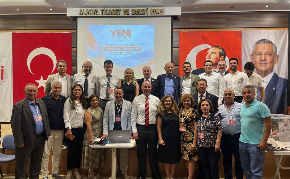 YENİ Parti Alanya’da Bülent Kandemir yeniden İlçe Başkanı seçildi