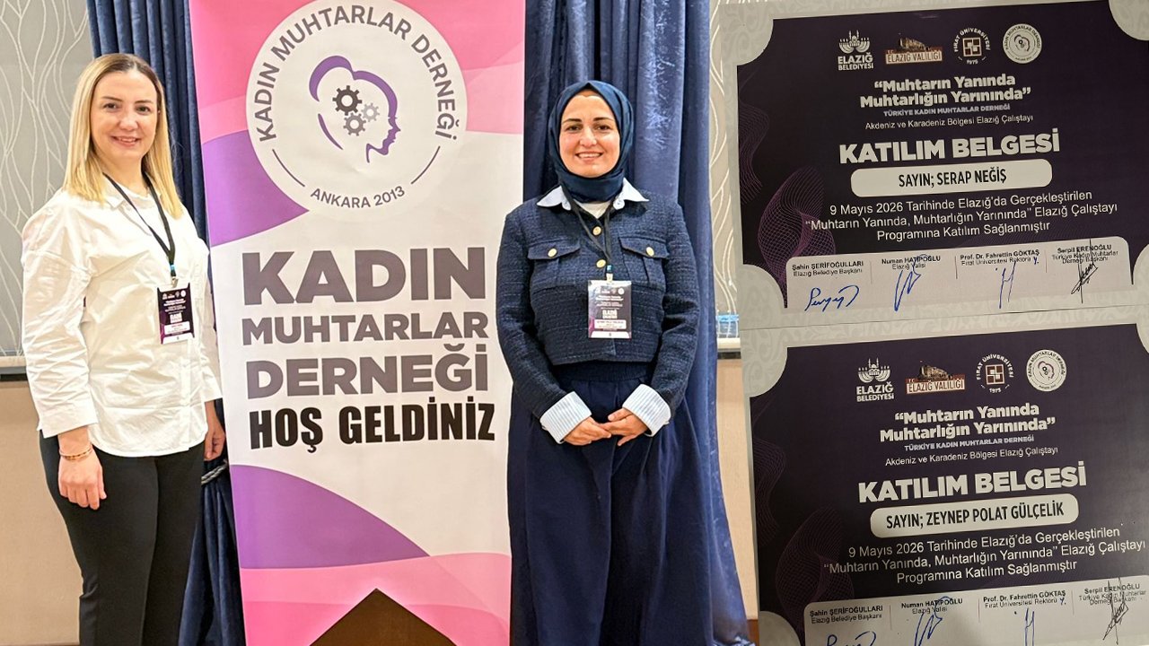 Alanya’dan iki kadın muhtar Elazığ’daki çalıştaya katıldı