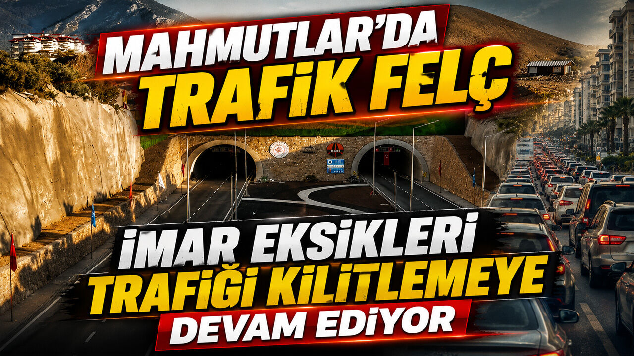 Alanya Doğu Çevre Yolu sorunu devam ediyor: Mahmutlar’da trafik felç