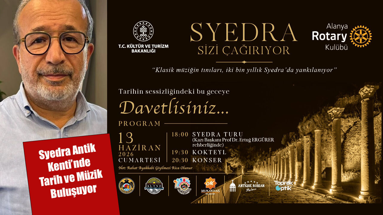 2 Bin yıllık Syedra’da klasik müzik tınıları yankılanacak!
