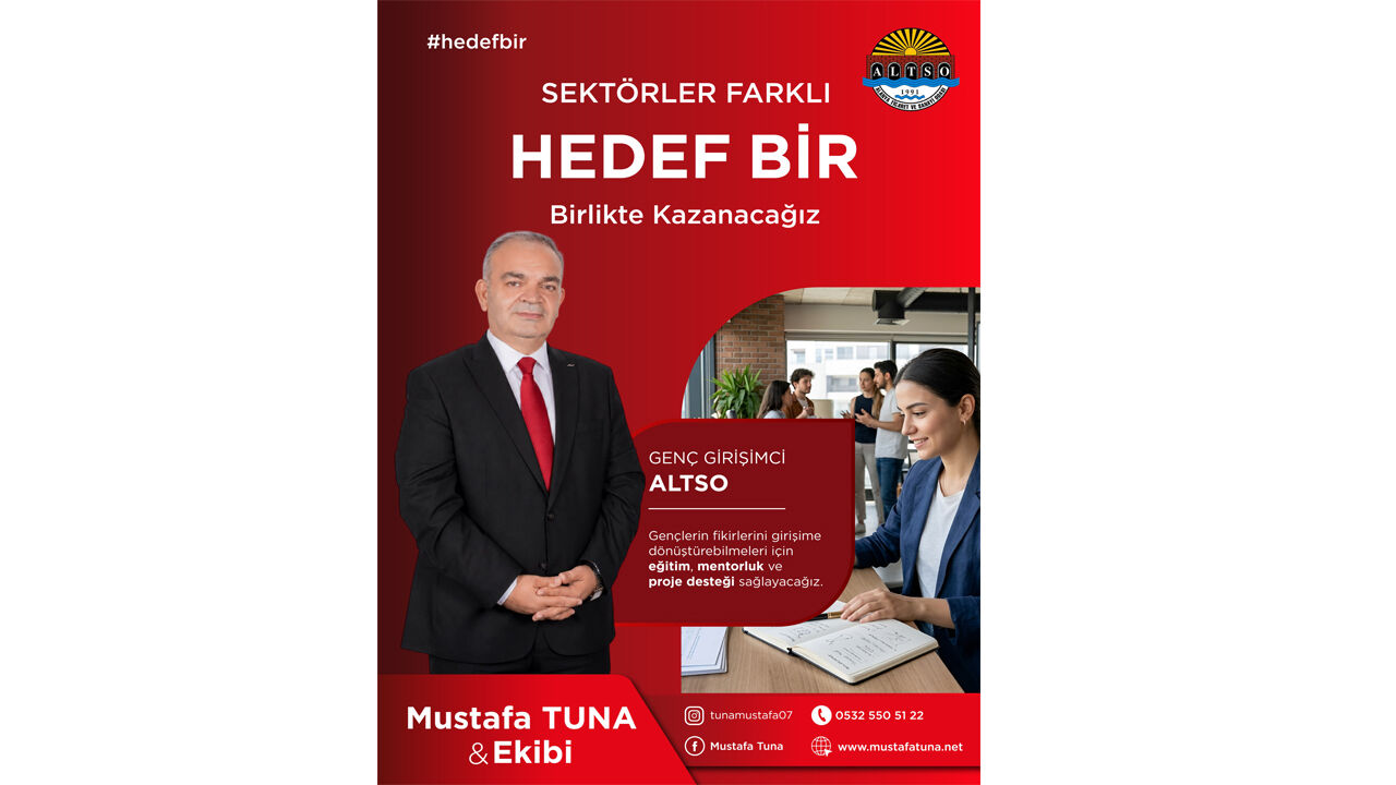Mustafa Tuna’dan “Genç Girişimci ALTSO” Projesi